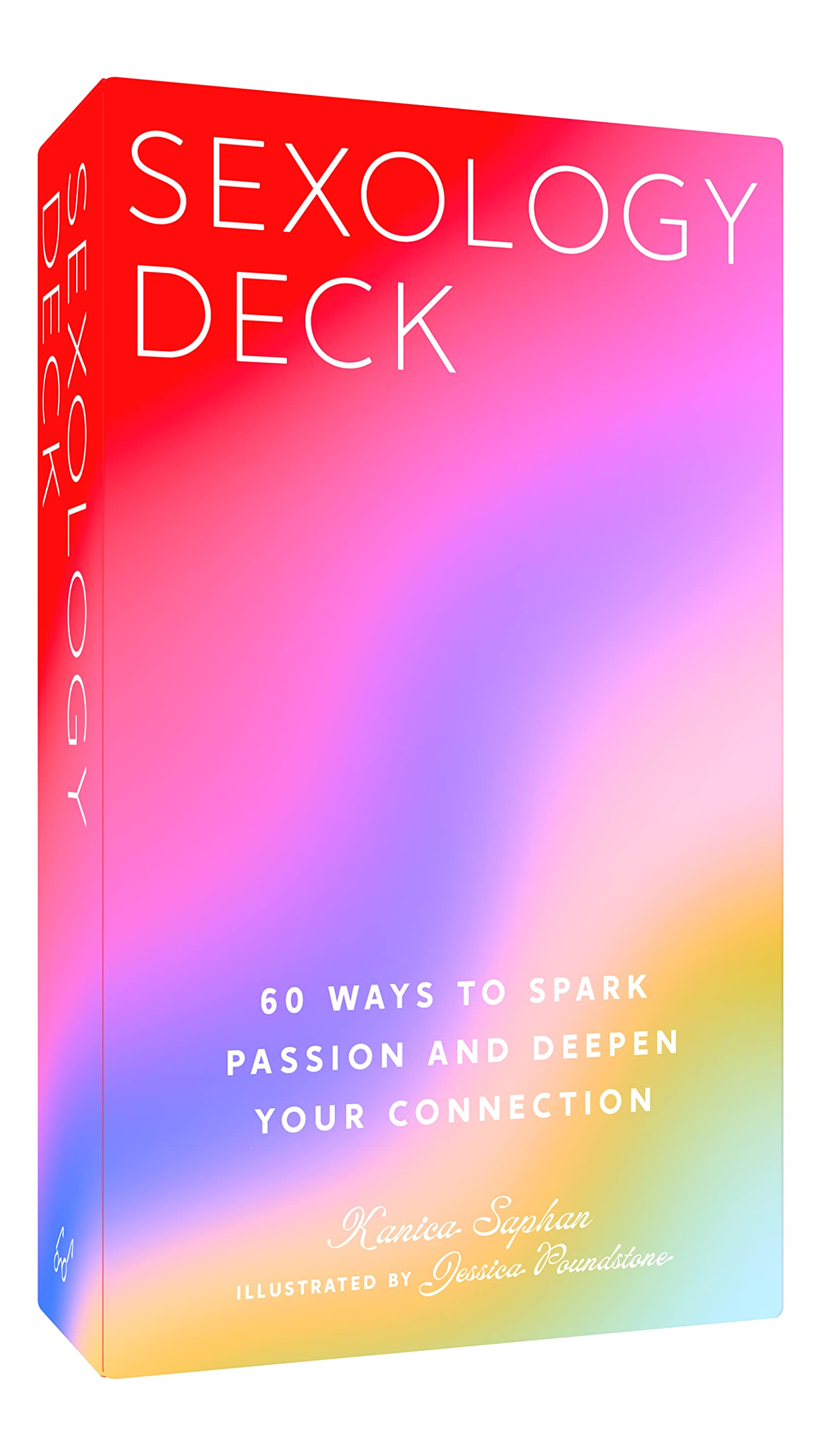 Sexology Deck: 60 Ways to Spark Passion and Deepen Your Connection Eroticism