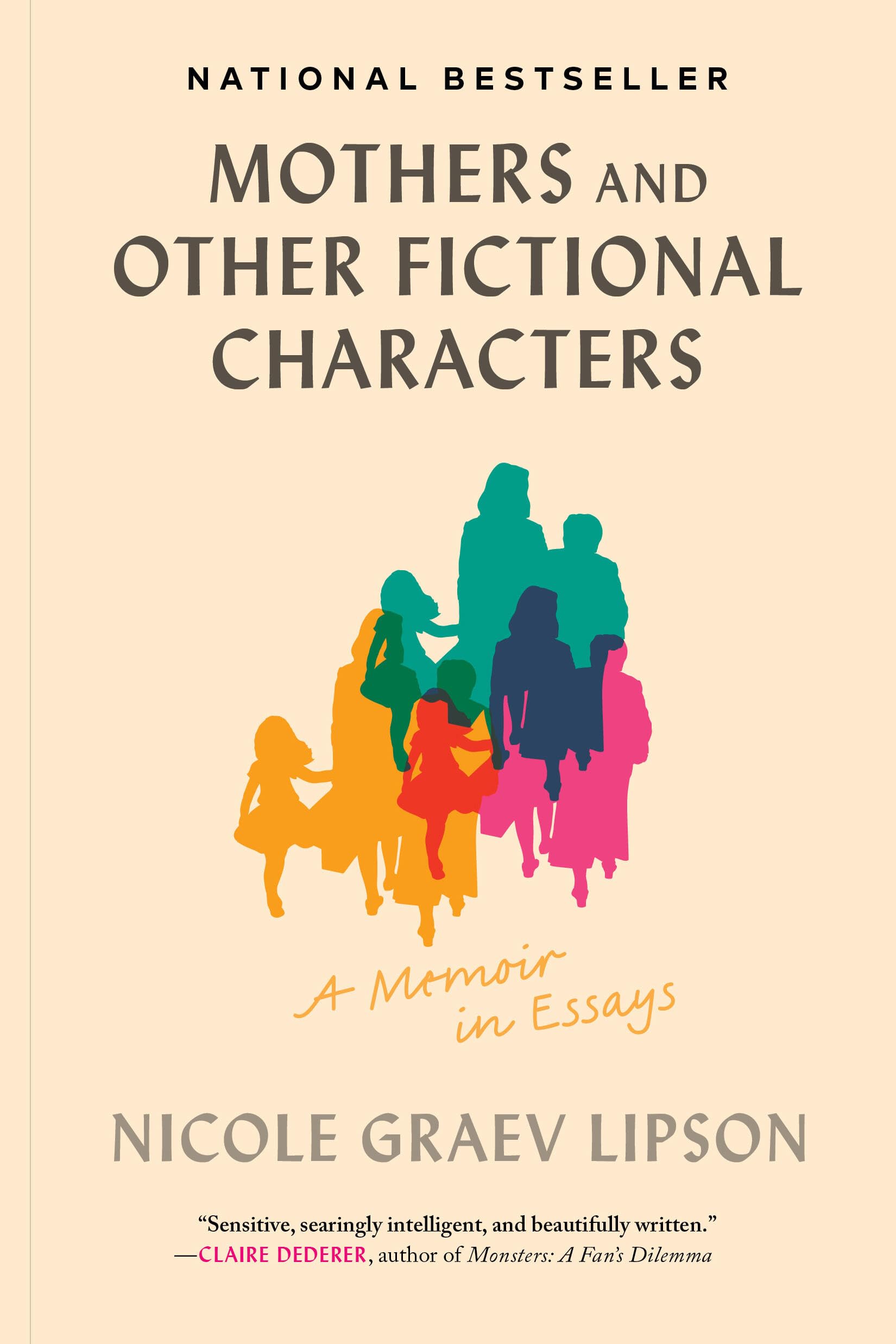 Mothers and Other Fictional Characters: A Memoir in Essays Contemporary literature
