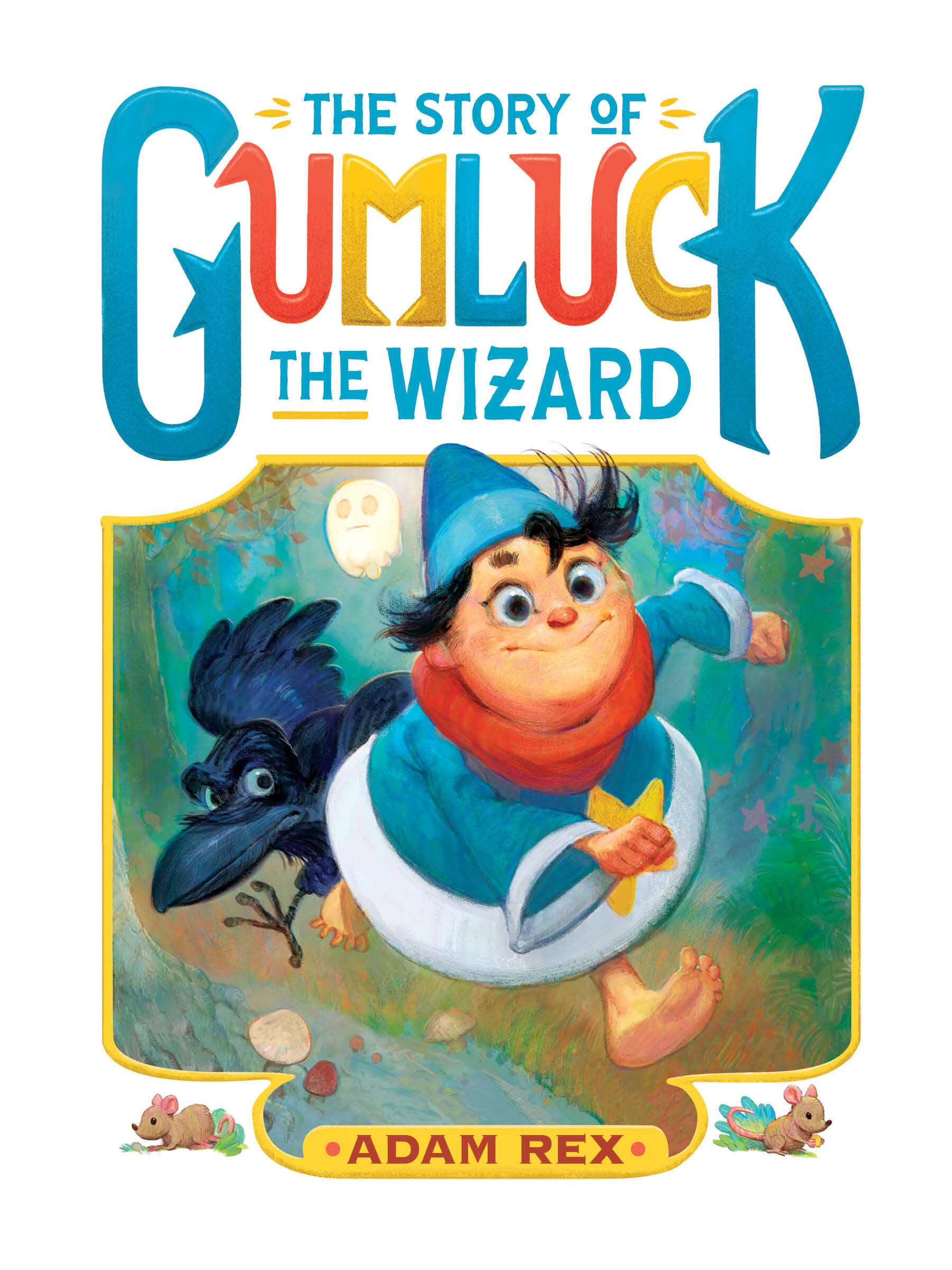 The Story of Gumluck the Wizard Novels & Short Stories