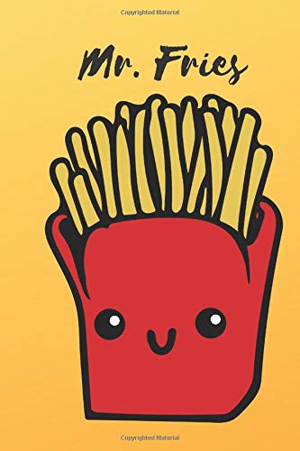 Mr. Fries: School Notebook, Journal, Diary, Lessons (110 Pages, Blank, 6 x 9) Home & Household