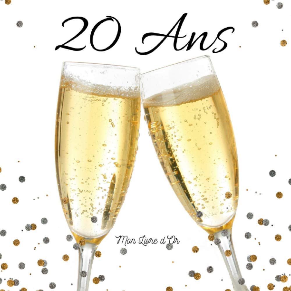 20 ANS Mon Livre d'Or: Un joli cadre par page pour des messages uniques - 100 pages - Beau format book