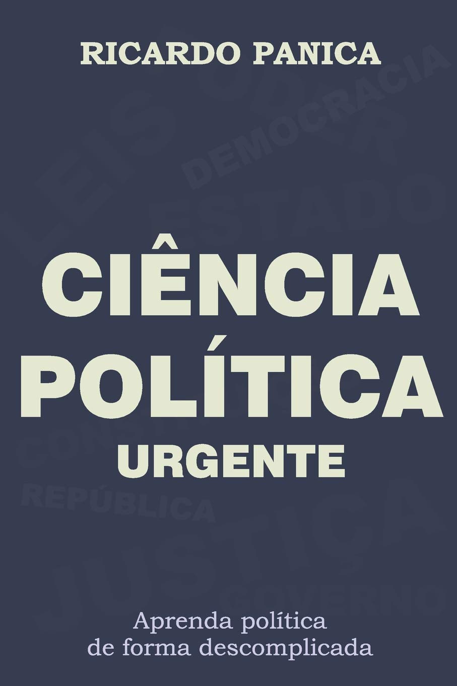 CIÊNCIA POLÍTICA URGENTE: Aprenda política de forma descomplicada Education & Training