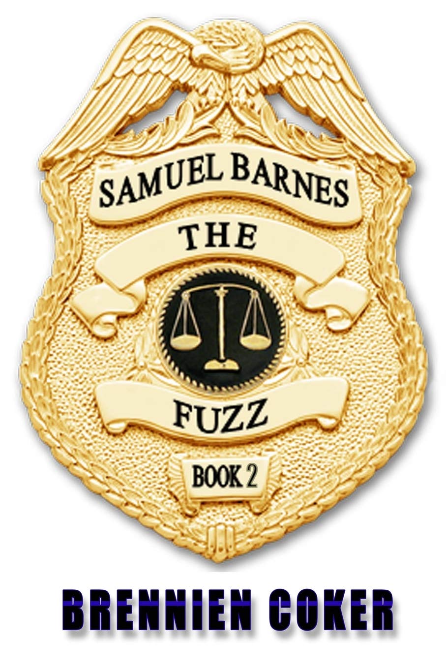 The Fuzz: Planck’s constant (The Fuzz: Samuel Barnes, Band 2) Action & Adventure
