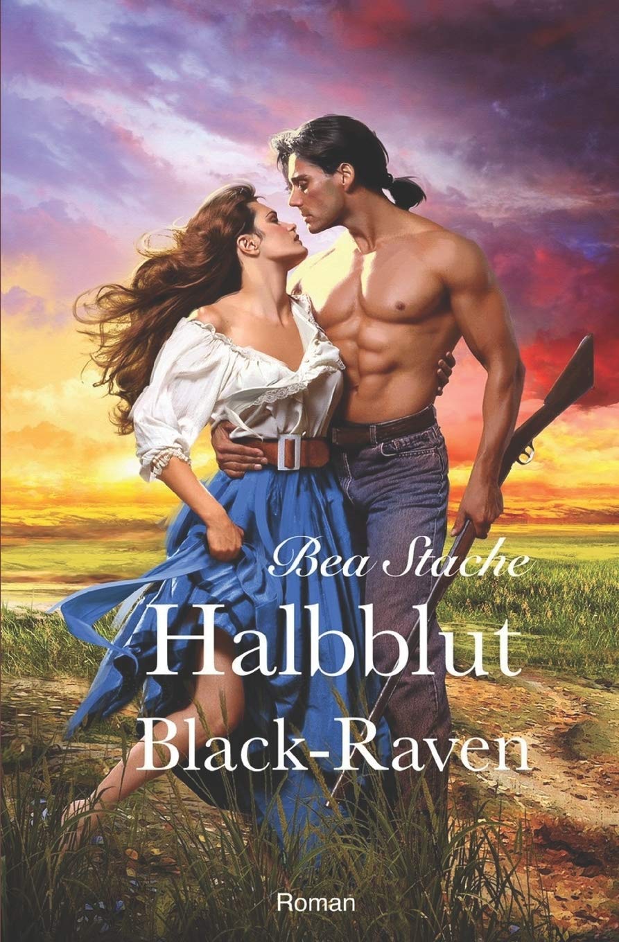 Halbblut, Black-Raven: Historischer Liebesroman Books