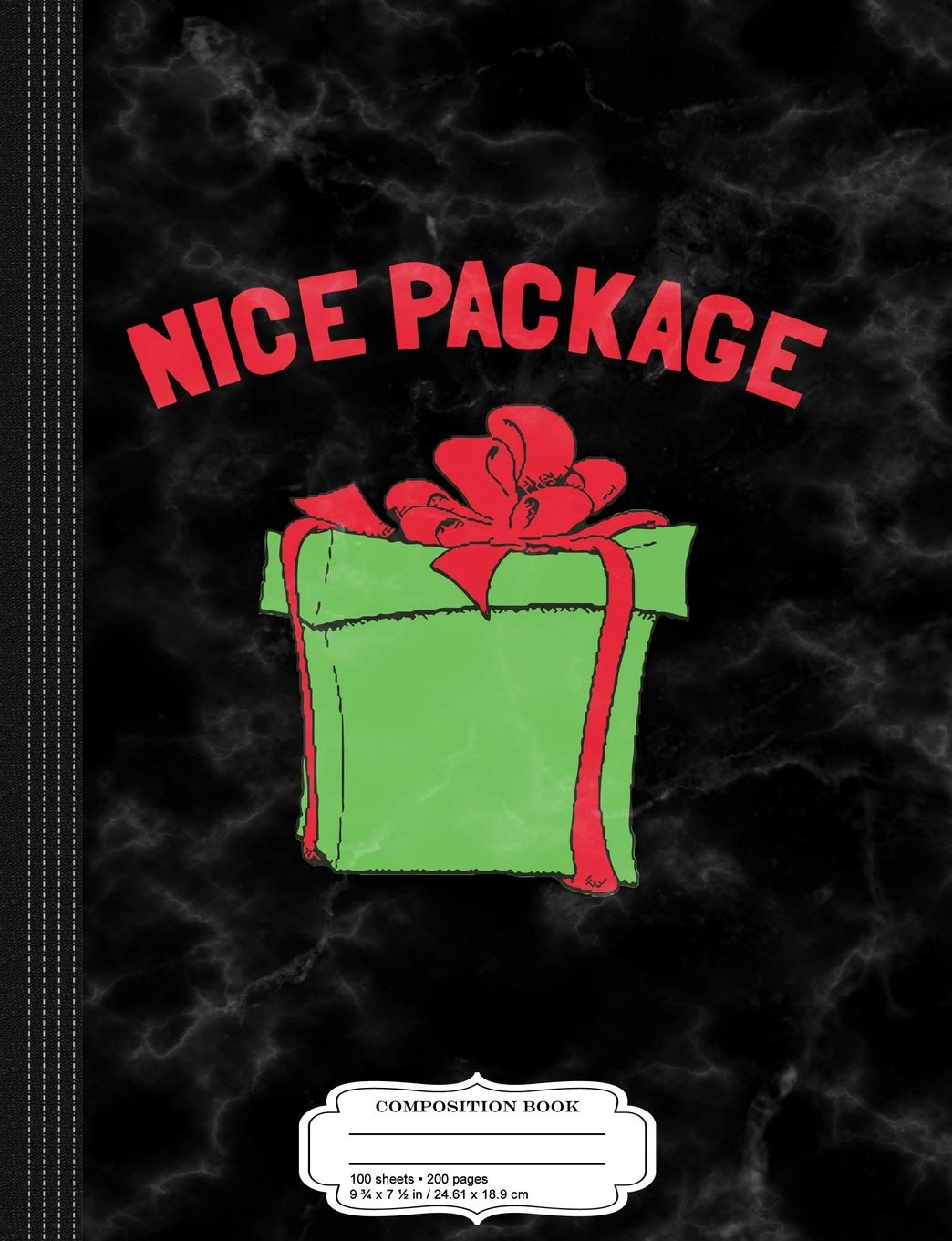 Nice Package Composition Notebook: College Ruled 9¾ x 7½ 100 Sheets 200 Pages For Writing Business, Finance & Career