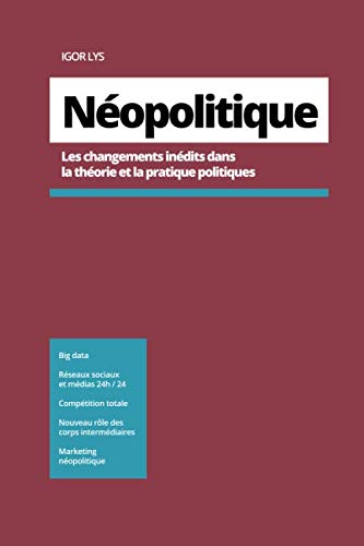 Néopolitique: Les particularités de la politique des temps modernes book