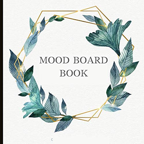 Mood Board Book: Beautiful Book To Create Great Mood Boards With Blank Templates and Grids, Prompts And More For Mood Boards And Creativity! 8.5x8.5 Size. Film, Art & Culture