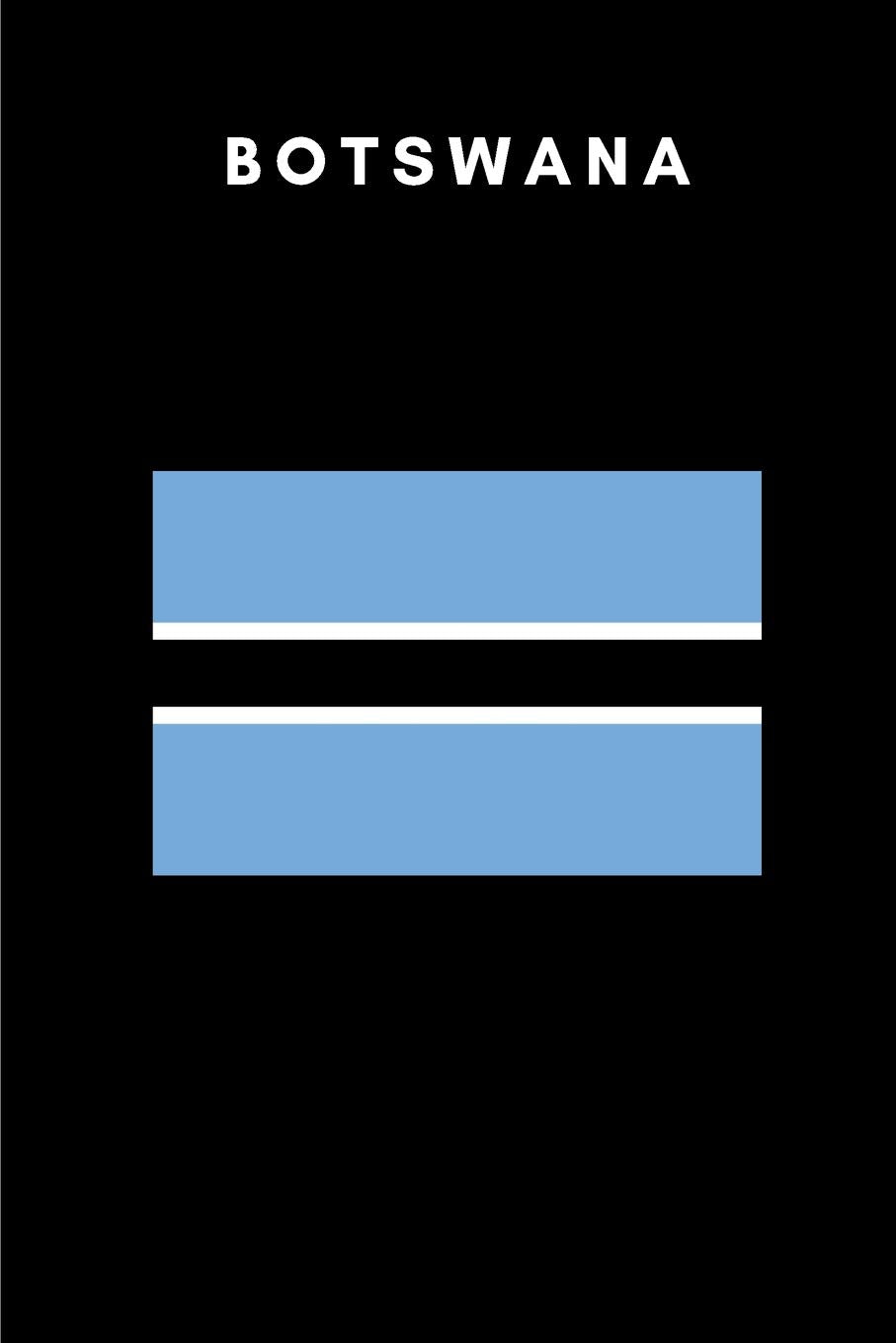 Botswana: Country Flag A5 Notebook (6 x 9 in) to write in with 120 pages White Paper Journal / Planner / Notepad Leisure, Home & Garden