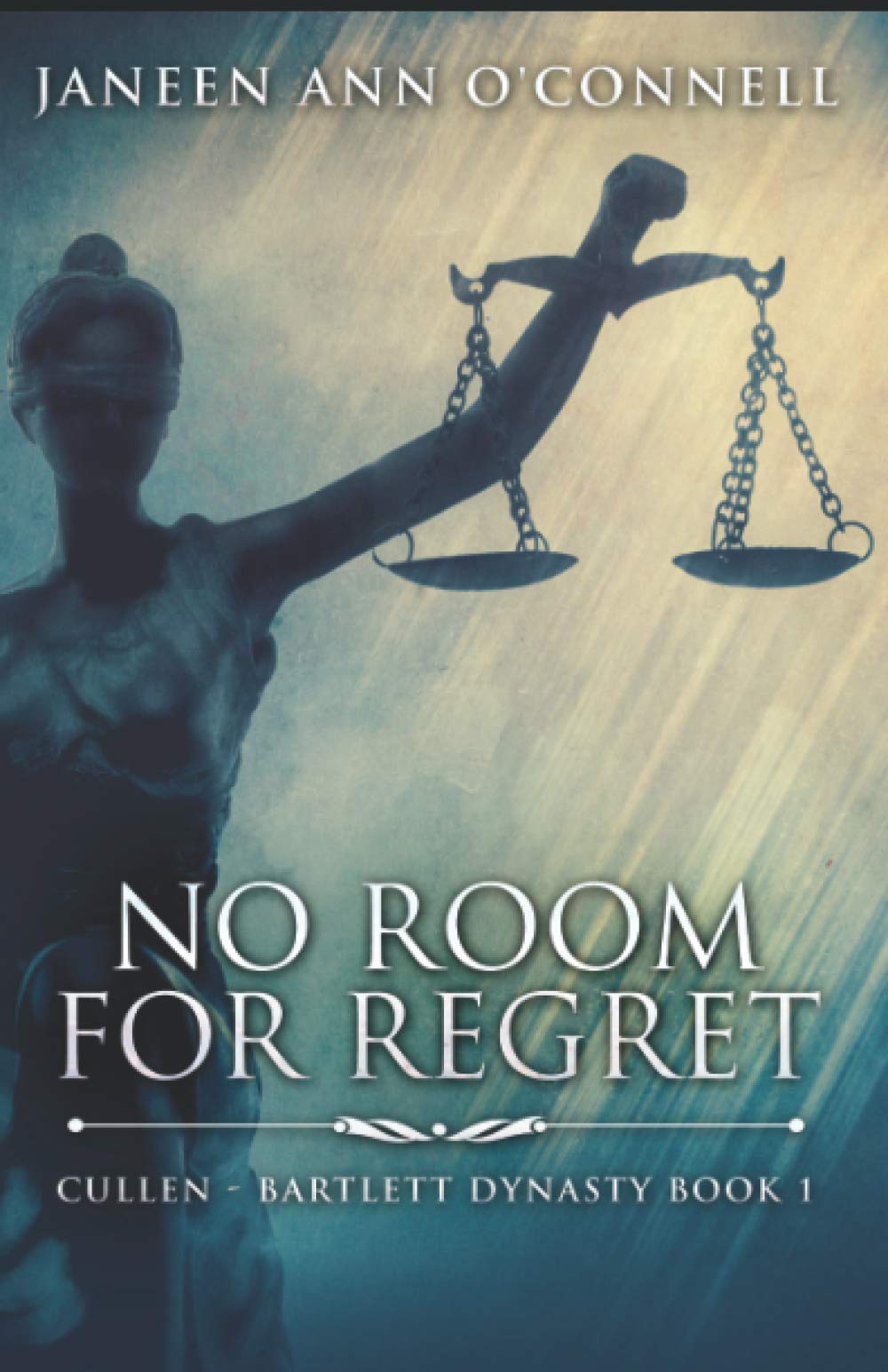 No Room for Regret: Third Edition (Cullen - Bartlett Dynasty, Band 1) Historical Fiction