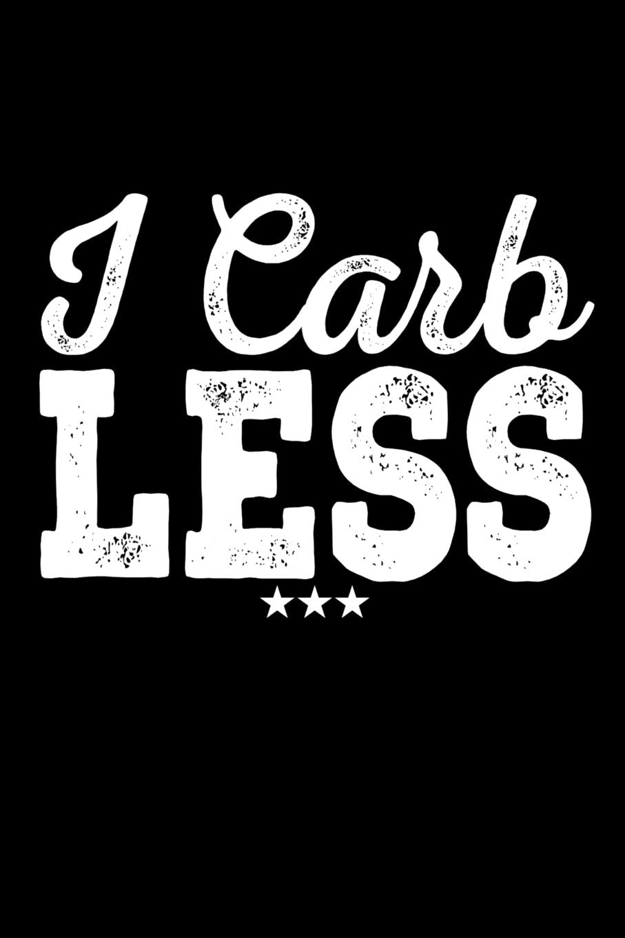 I Carb Less: Recipe journal to jot down your recipes, ingredients, methods and wine matchings Books
