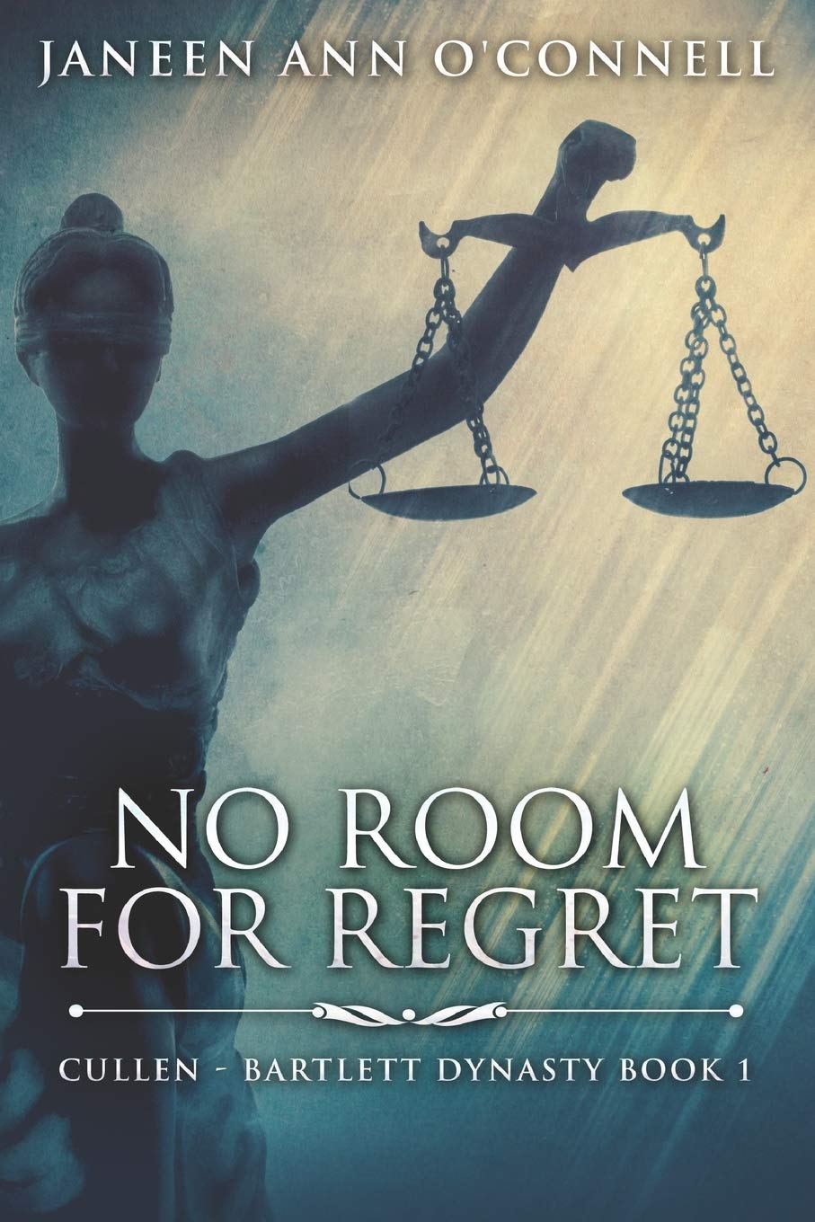 No Room For Regret: Large Print Edition (Cullen - Bartlett Dynasty, Band 1) Historical Fiction