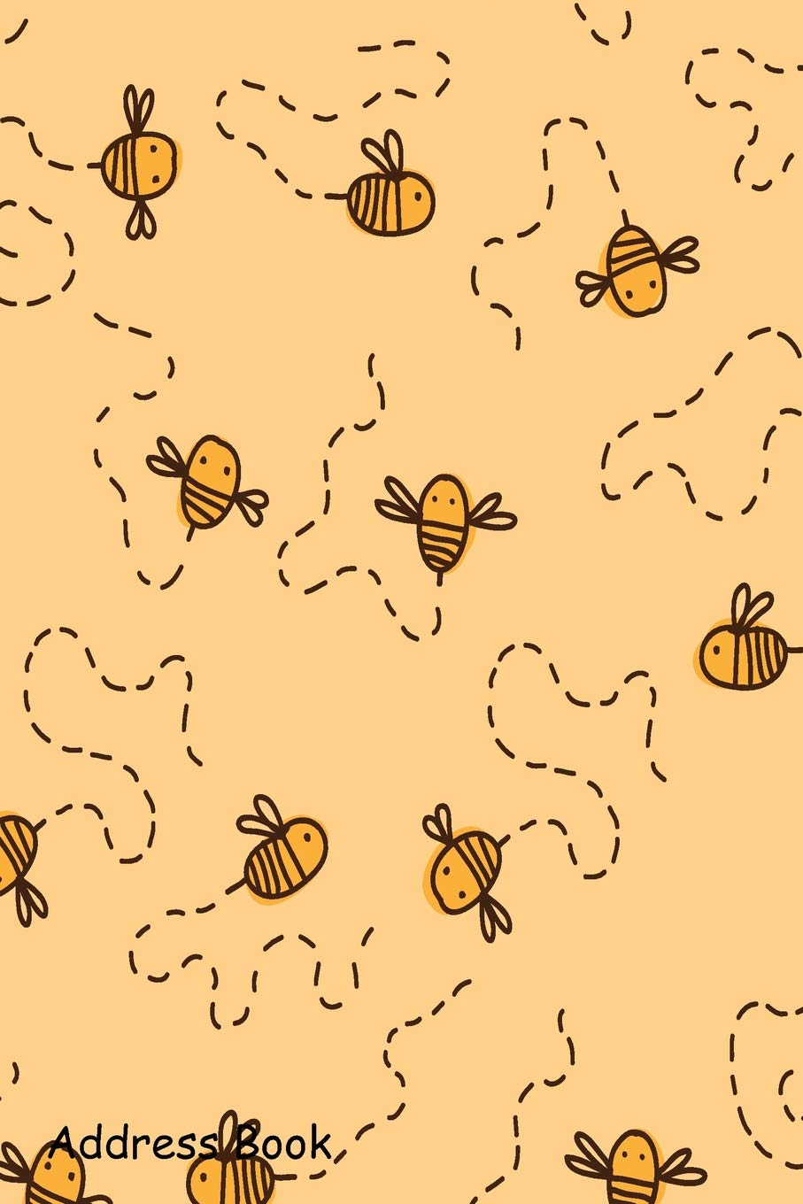 Address Book: For Contacts, Addresses, Phone, Email, Note,Emergency Contacts,Alphabetical Index With Cute Bee Drawing Hobbies & Crafts