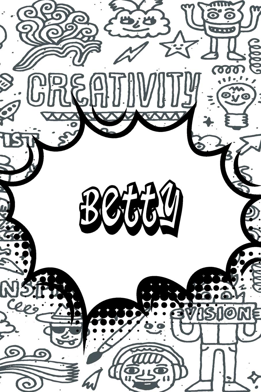 Betty: Personalized Doodle Journal, Notebook Diary features 120 pages of lined paper featuring 120 pages 6"x9" Essays & Short Stories