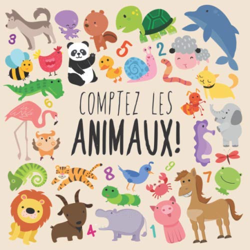 Comptez les animaux!: Un livre de puzzle amusant pour les 2-5 ans Non-fiction
