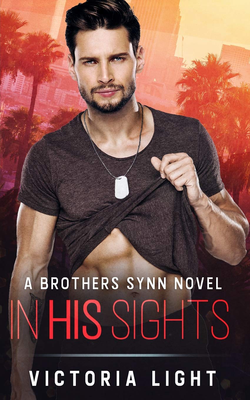In His Sights: A Brothers Synn Novel LGBTQ+