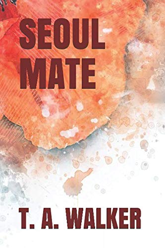 SEOUL MATE (SEOUL MATE SEASON 1, Band 1) Contemporary Romance