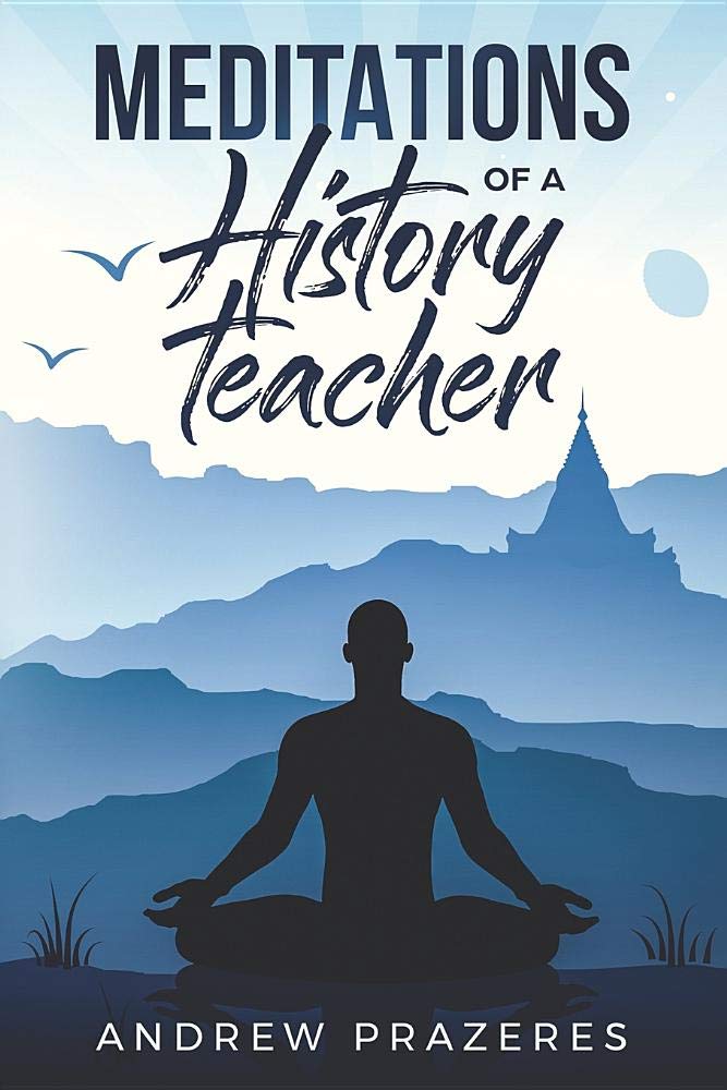 Meditations of a History Teacher Education & Training
