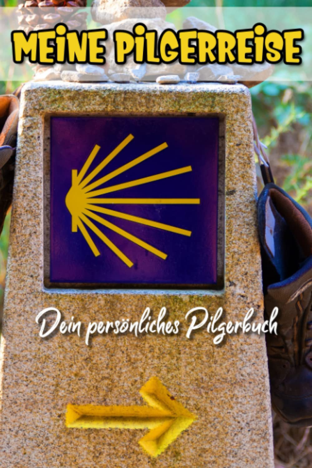 Meine Pilgerreise!: Dein persönliches Pilger Notizbuch für den Jakobsweg zum selber schreiben im handlichen DIN A5 Format. Notiere deine Erfahrungen auf 120 Seiten! Das perfekte Geschenk für Pilger! Leisure, Home & Garden