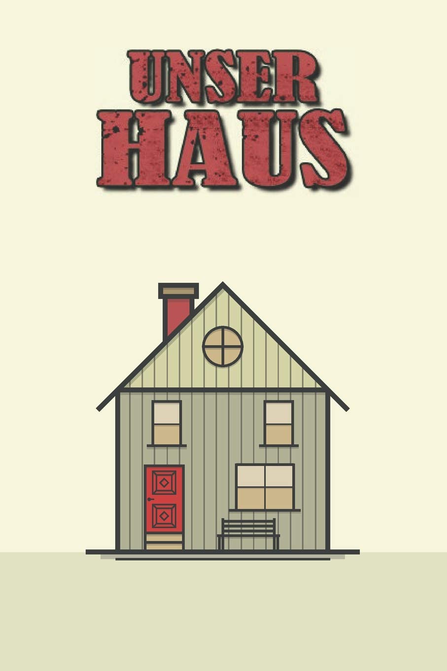 Unser Haus: Punktiertes Notizbuch mit 120 Seiten zum festhalten für alle Notizen, Termine, Skizzen bezüglich deinem Haus - Auch geeignet als Tagebuch, Kalender oder Geschenk Hobbies & Crafts
