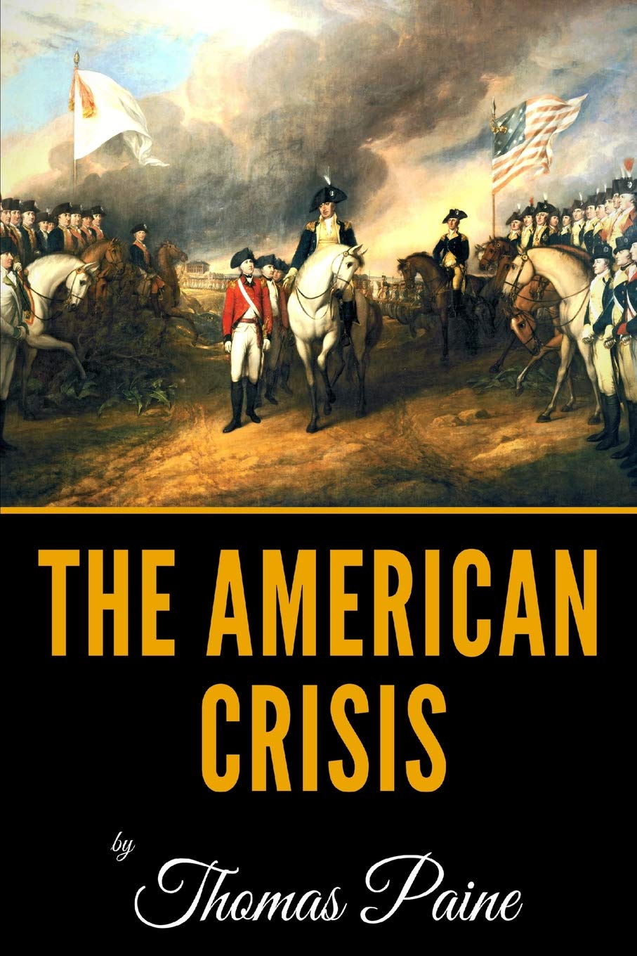 The American Crisis by Thomas Paine Social Sciences