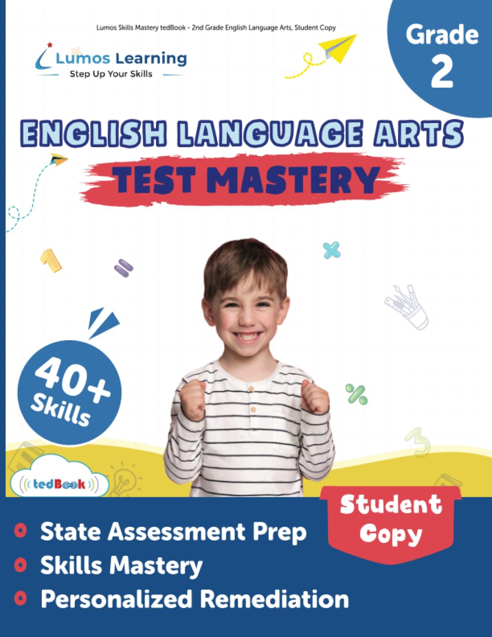 Lumos Skills Mastery tedBook - 2nd Grade English Language Arts, Student Copy: Standards-based ELA practice workbook Books
