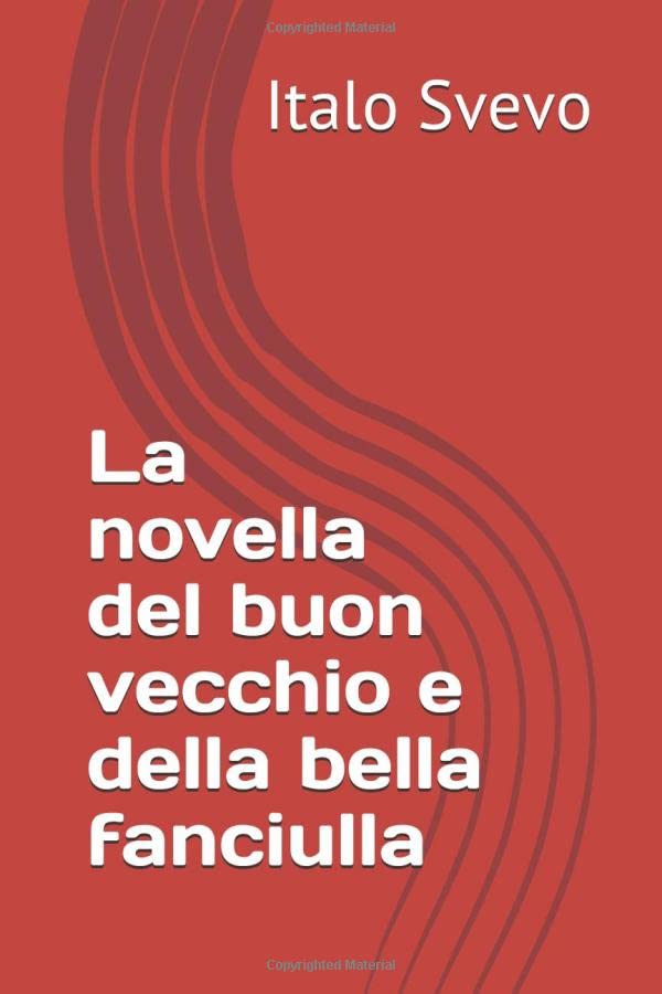 La novella del buon vecchio e della bella fanciulla Classics