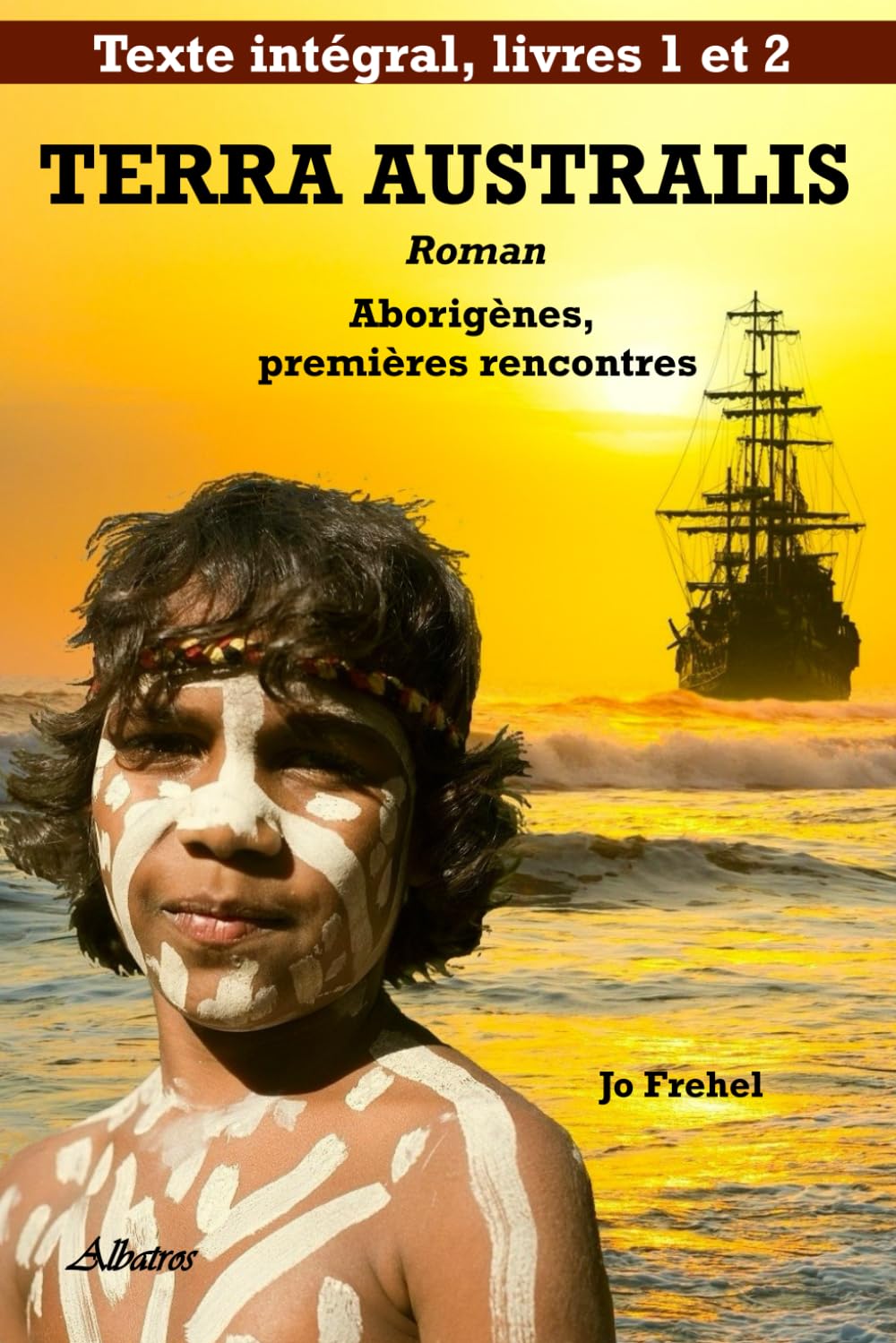 TERRA AUSTRALIS Roman: Aborigènes, premières rencontres Action & Adventure