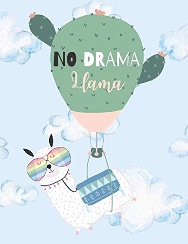 No Drama Llama: Cute Llama & Cactus Notebook, Wide Ruled with Lined Pages (Composition Book, Journal) (8.5 x 11 Large) Non-fiction