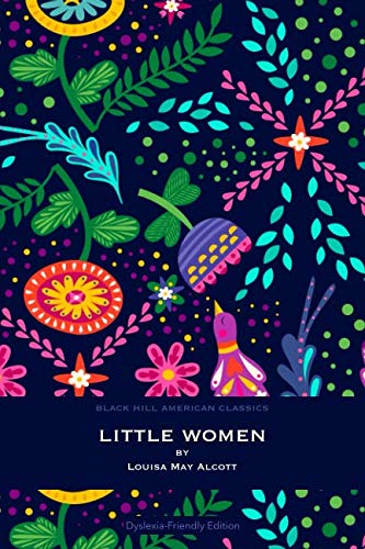 Little Women: Dyslexia-Friendly Edition Classics