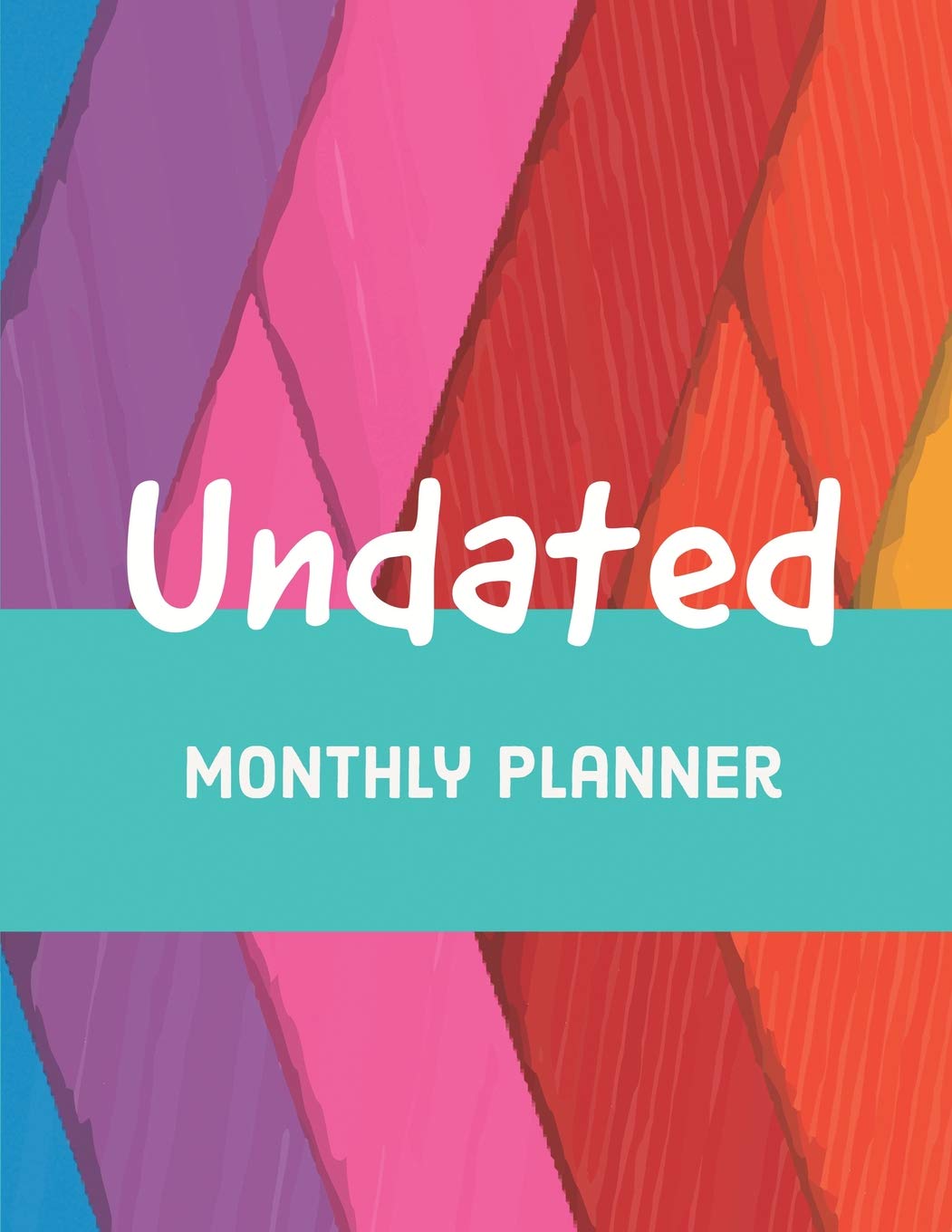 Undated Monthly Planner: 24 Month Calendar with Notes Pages 8.5 x 11 Inches (Volume 6) Business, Finance & Career
