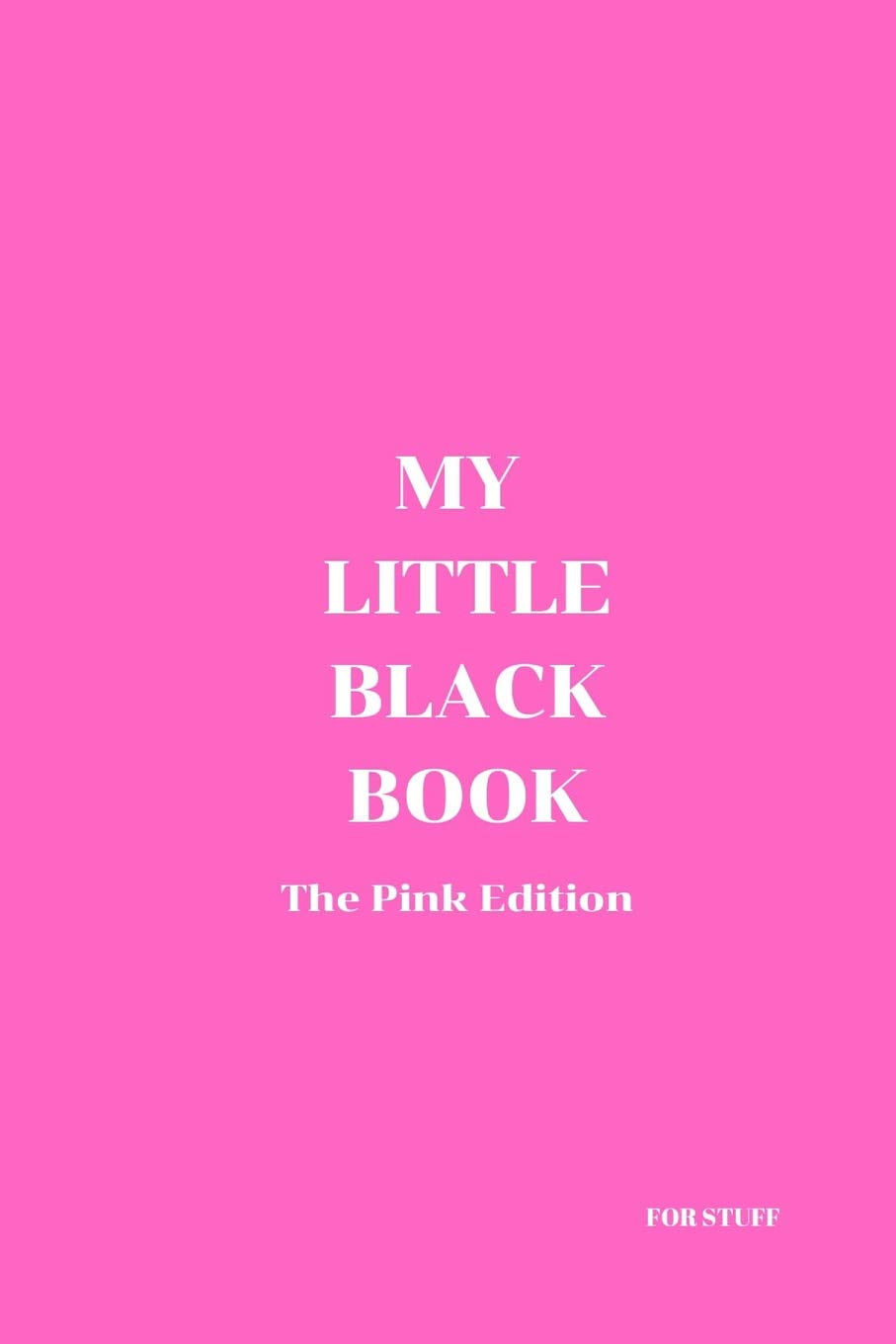 My Little Black Book: The Pink Edition Business, Finance & Career