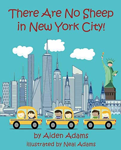 There Are No Sheep in New York City: A Young Kids Travel Guide to NYC Non-fiction
