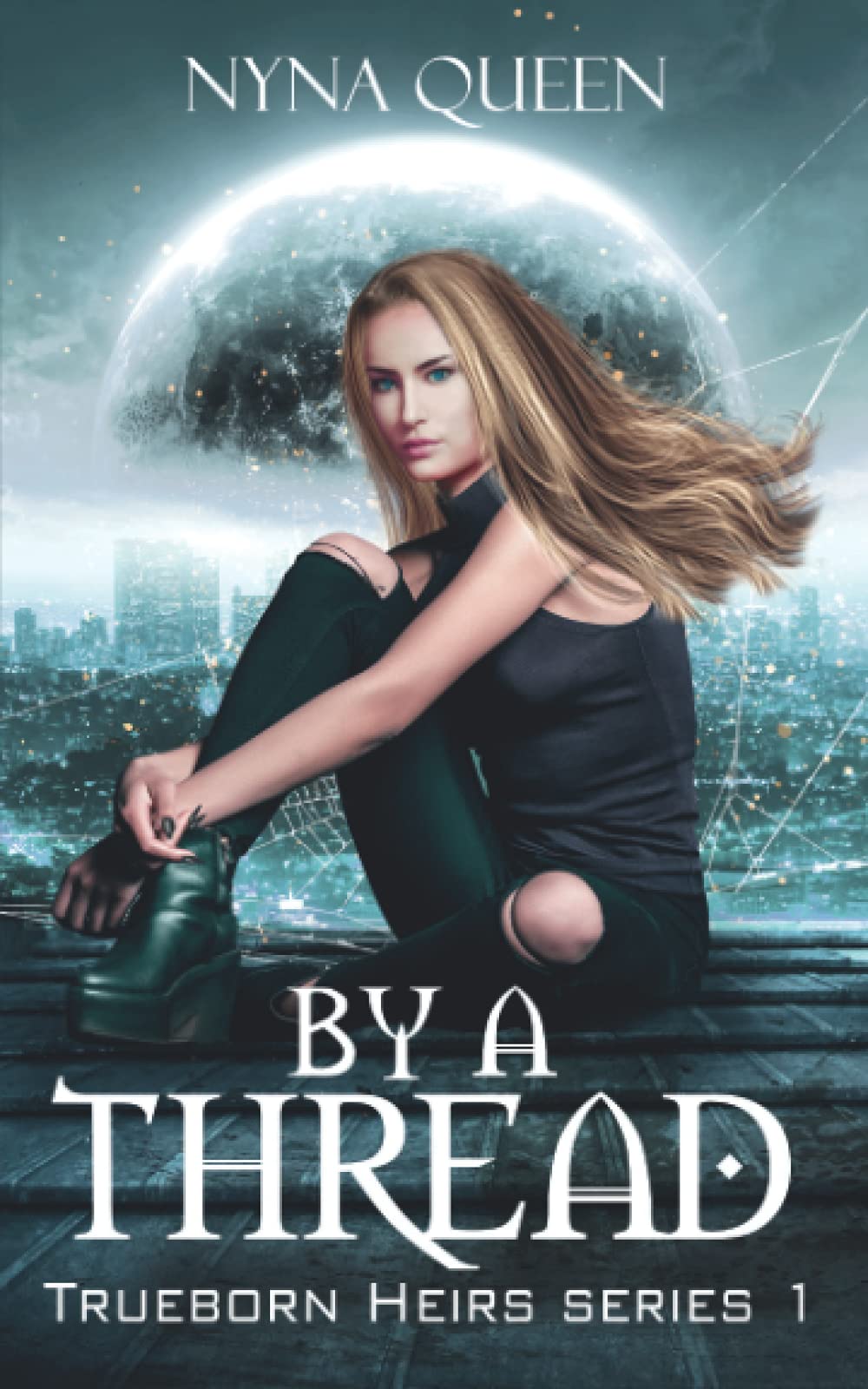 By A Thread: Book 1 of The Trueborn Heirs Series book