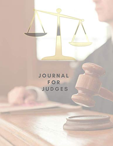 Journal for Judges: Blank line journal with big paper size 8.5" X 11" - multi purpose notebook and logbook Essays & Short Stories