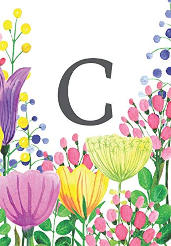 C: Letter C Initial Monogram Name Notebook for Women Girls School Pink, Blue & Yellow Floral 200 pages College Lined and Blank paper 6.69" x 9.61" Business, Finance & Career