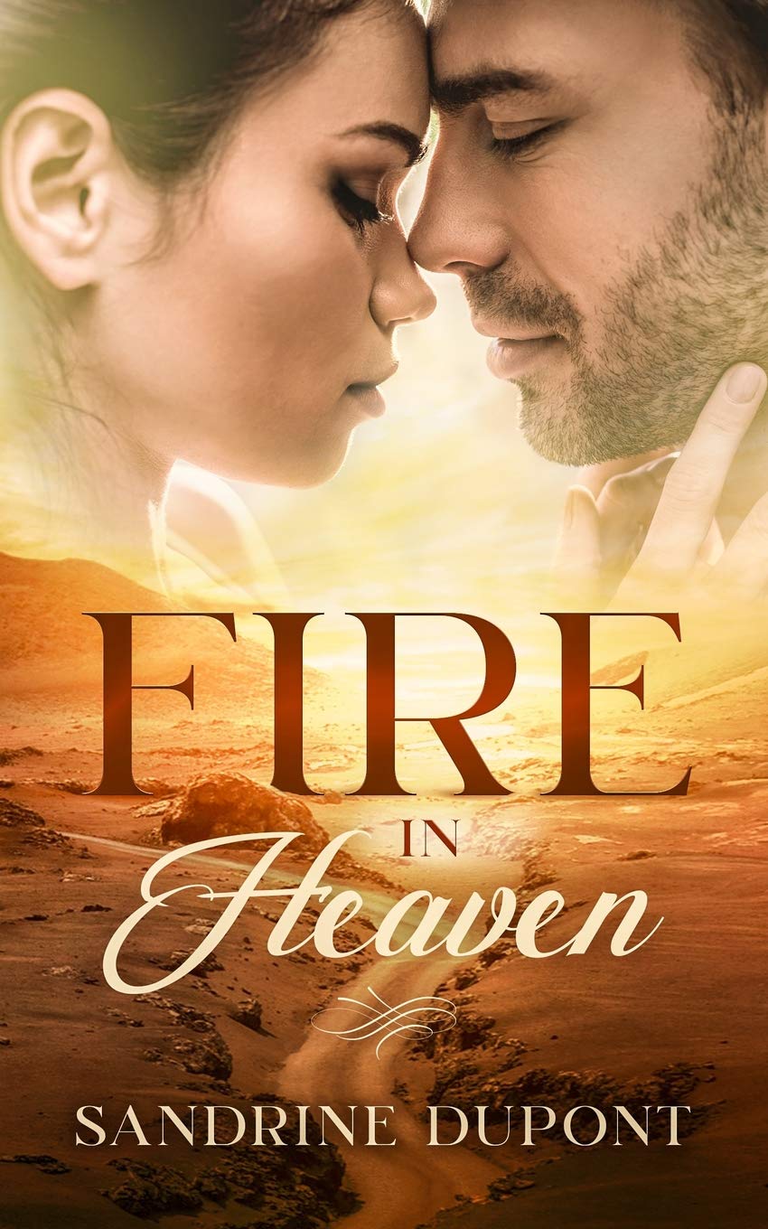 Fire in Heaven (Love in Heaven, Band 1) Contemporary literature