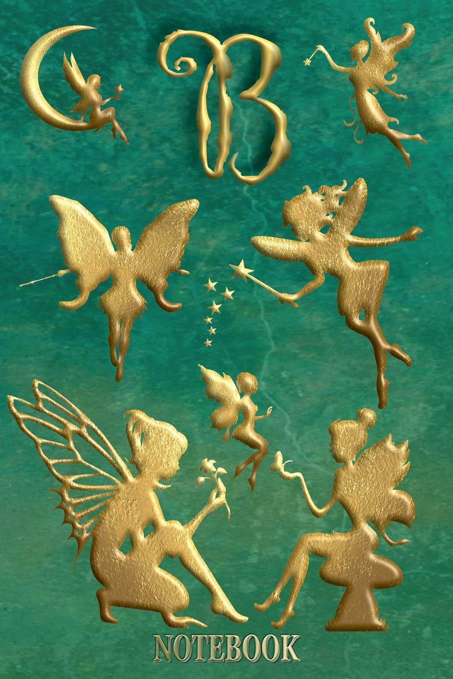 B: Notebook: Monogram Flowing Fairy Letter B: Notebook/Journal for All Ages, Exercise and Composition Book and more (Fairies Pictures Cover) (6" X 9" 150 Pages) Essays & Short Stories