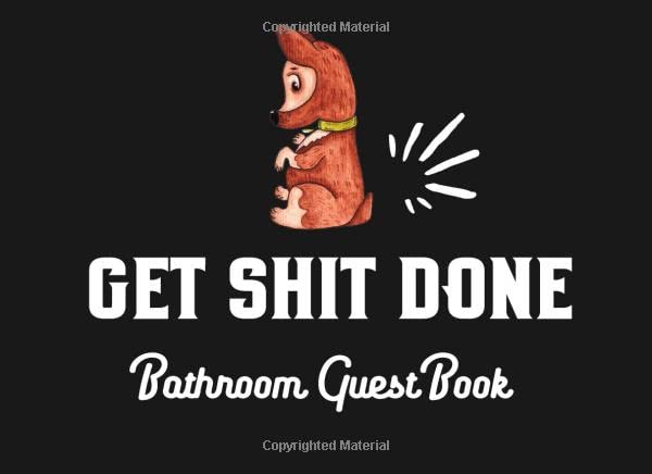 Get Shit Done Bathroom Guest Book: Funny Novelty House Warming Gift ~ Cute Dog Pets