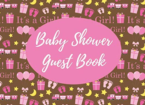 Baby Shower Guest Book: It's a Girl Brown Background Parents & Children