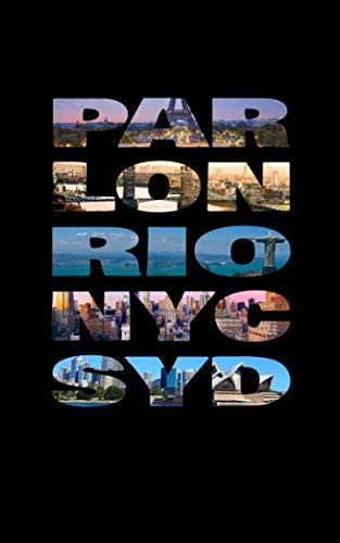 NYC, LON, PAR, RIO, SYD: notebook in 12,7 x 20,32 - 5x8 inch with 101 pages Business, Finance & Career