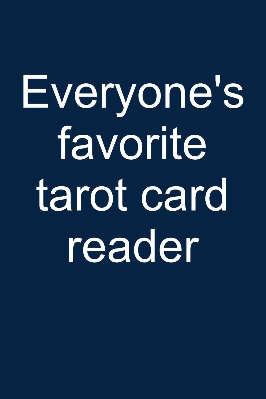 Favorite tarot card reader: Notebook for Tarot Reading Tarot Card Deck Book Reader 6x9 in dotted bullet journal Religion & Esotericism