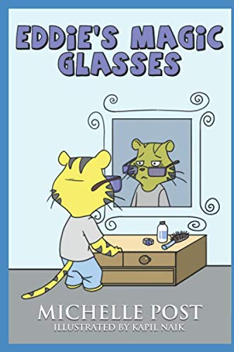 Eddie's Magic Glasses (Eddie series, Band 1) Novels & Short Stories