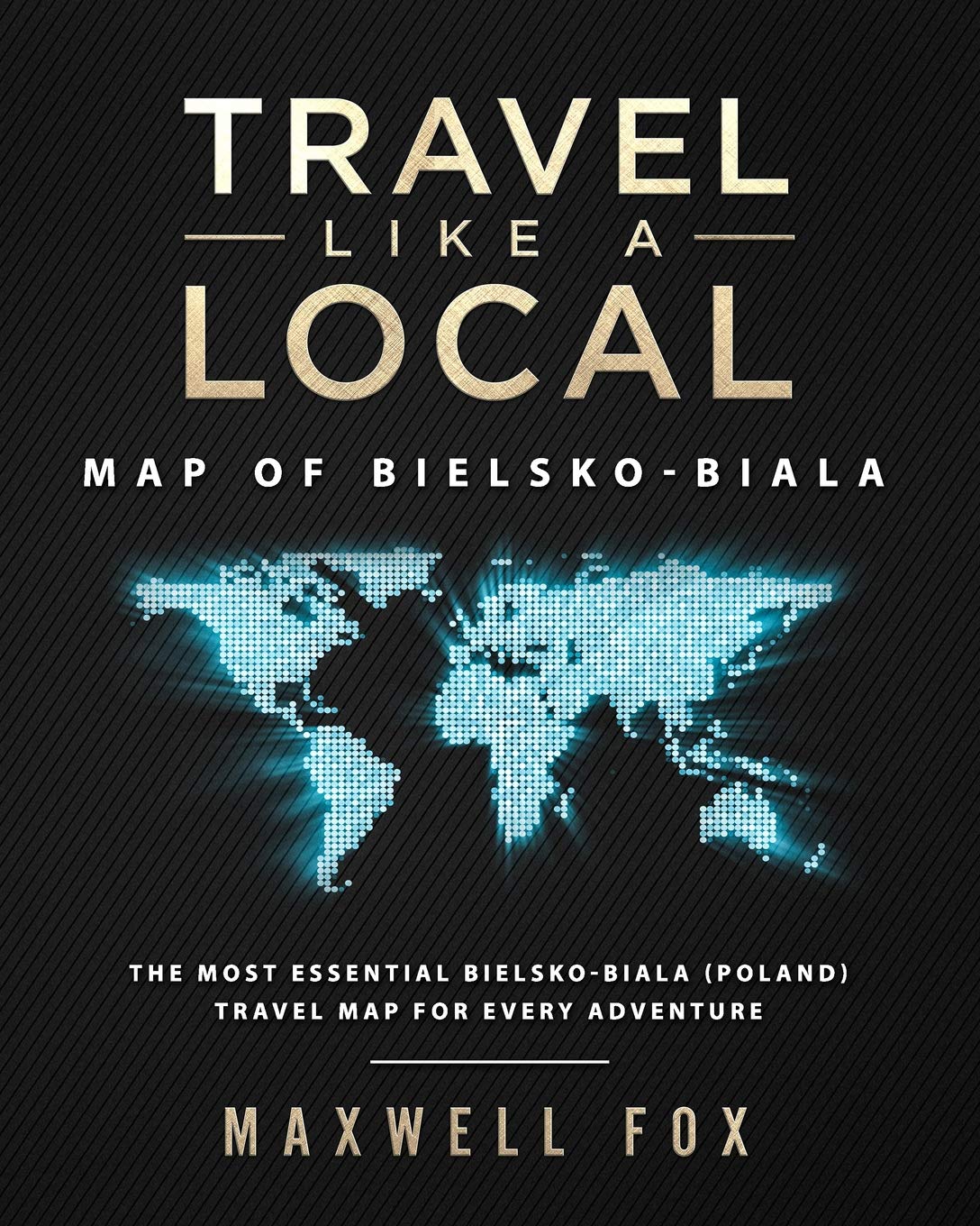 Travel Like a Local - Map of Bielsko-Biala (Poland): The Most Essential Bielsko-Biala (Poland) Travel Map for Every Adventure Leisure, Home & Garden