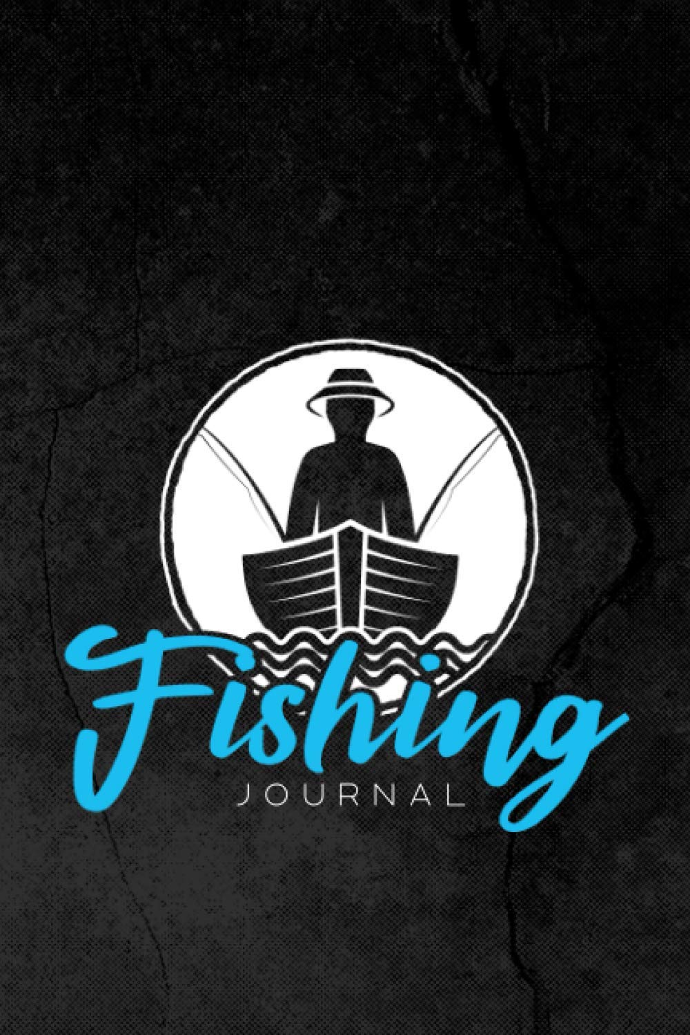 Fishing Journal: Blank journal for fans and lovers of fishing in rivers or lakes Books