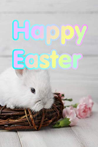 Happy Easter: Draw and Write Practice Paper for Kids Notebook for K-3 Students 120 pages 6"x9" Essays & Short Stories