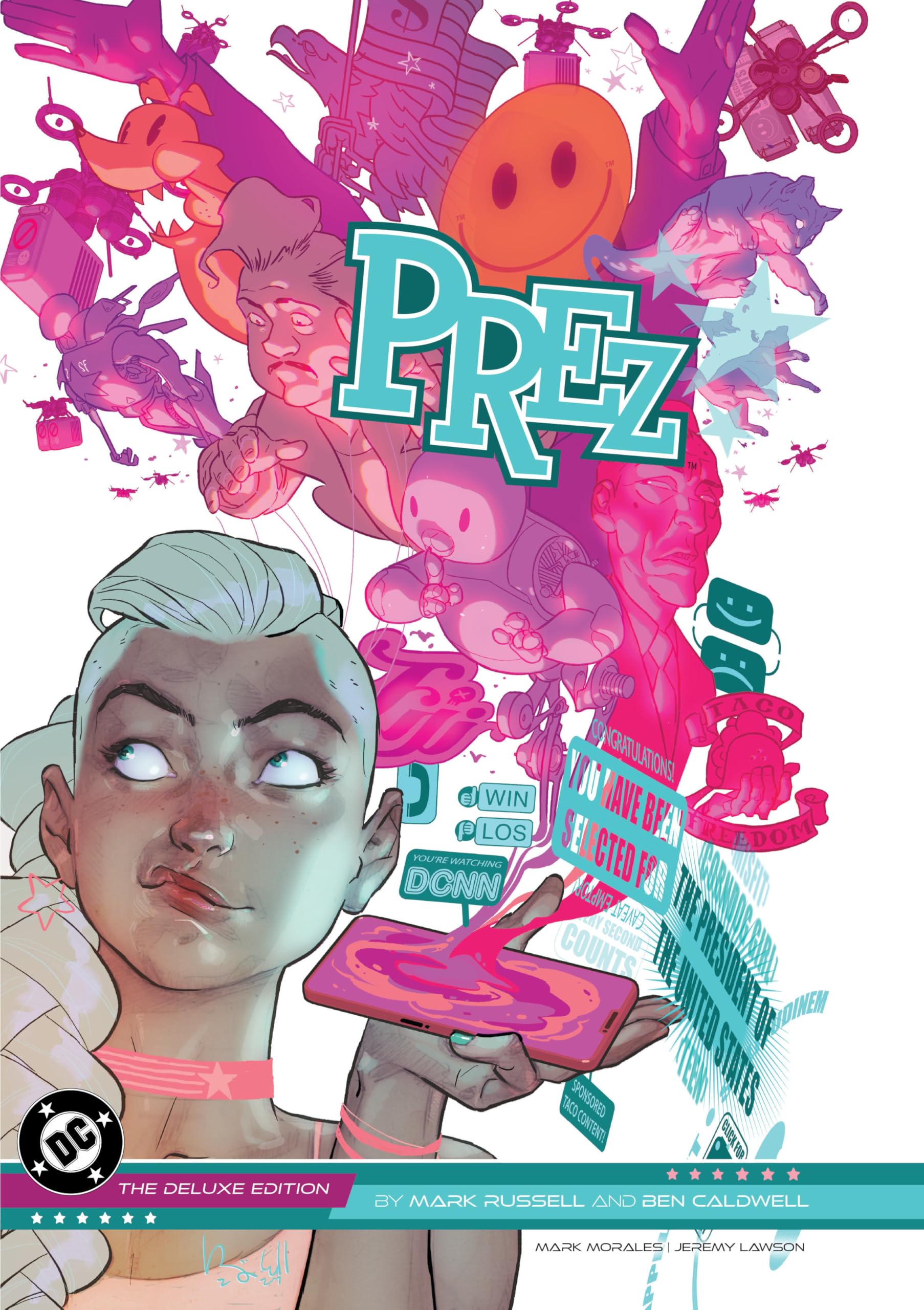 Prez by Mark Russell and Ben Caldwell: The Deluxe Edition Humour & Satire