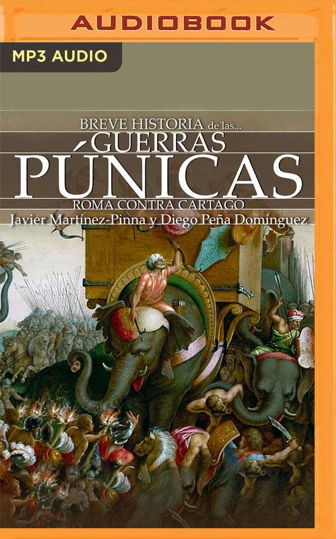 Breve Historia de Las Guerras Púnicas Social Sciences