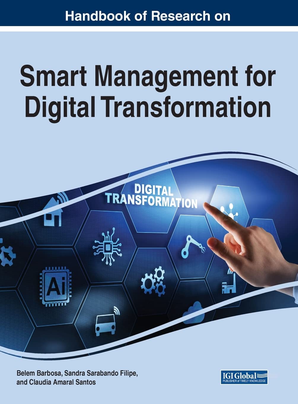 Handbook of Research on Smart Management for Digital Transformation (Advances in E-business Research) Law