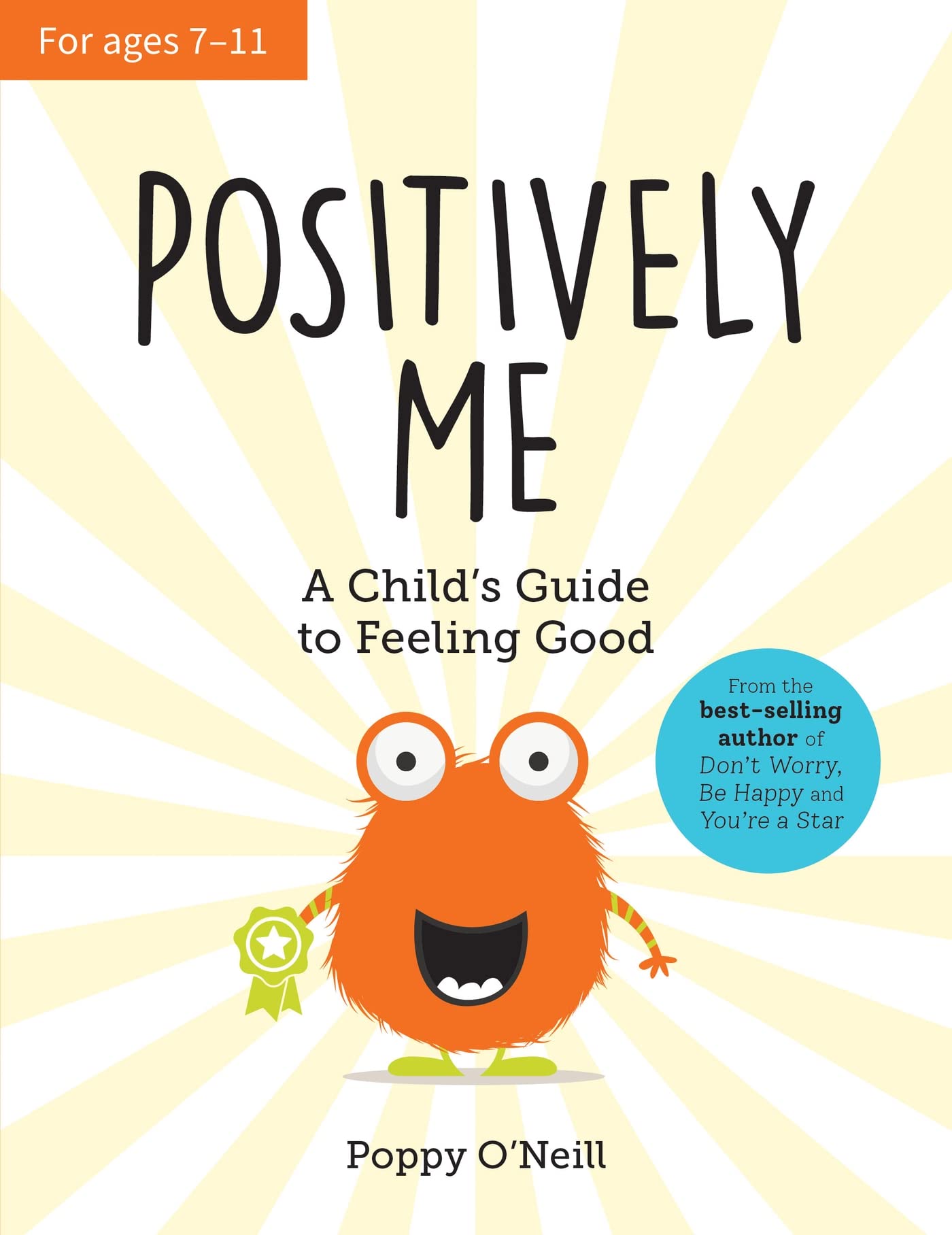 Positively Me: A Child's Guide to Feeling Good Business, Finance & Career