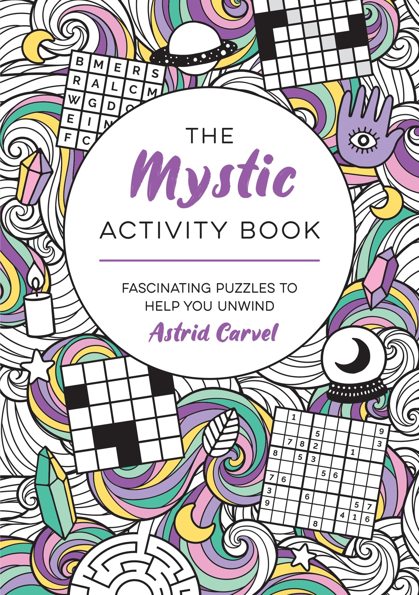The Mystic Activity Book: Fascinating Puzzles to Help You Unwind Lifestyle